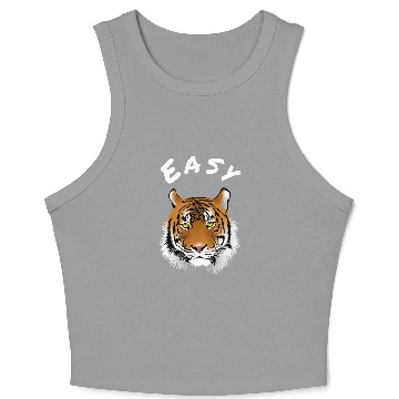 Discover Tiger Gift | Easy Tiger Calm Down Easy Tiger Crop Tank Top