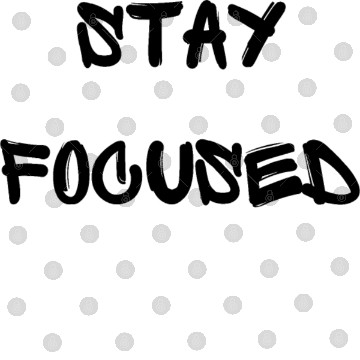 Discover Stay focused motivational typography design Digital Files