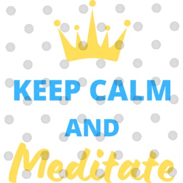 Discover Keep calm and meditate Digital Files
