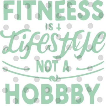 Discover FITNESS IS A LIFESTYLE Digital Files