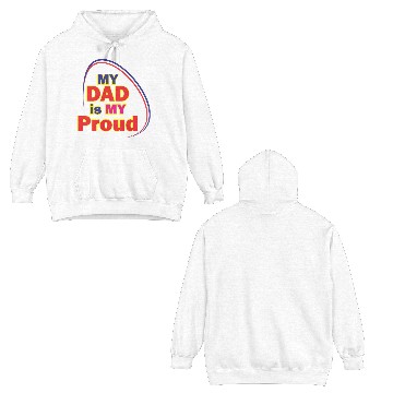 Discover dad is my proud best design Double Sided Hoodies