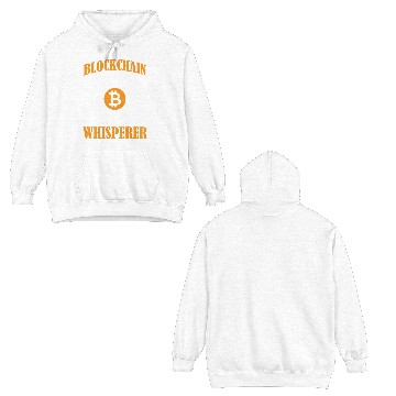 Discover Blockchain Whisperer Bitcoin Trading Double Sided Hoodies