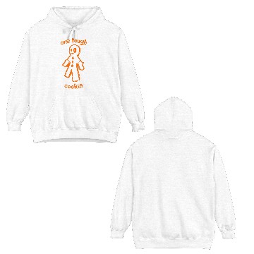 Discover One Tough Cookie Double Sided Hoodies