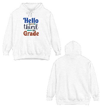 Discover Hello third grade back to school perfect gift idea Double Sided Hoodies
