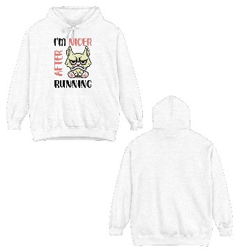 Discover I'm Nicer After Running Double Sided Hoodies