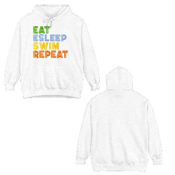 Discover Swimming Repeat Saying Double Sided Hoodies