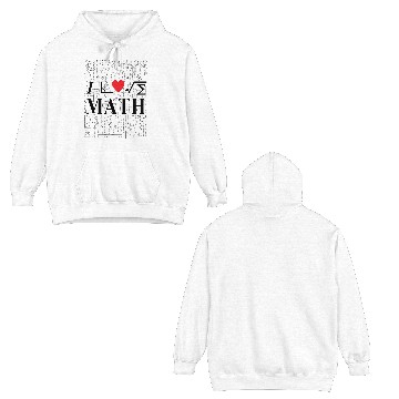 Discover i love math Double Sided Hoodies