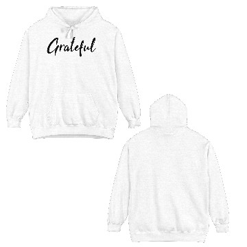 Discover Grateful - Black FINAL 1 Double Sided Hoodies