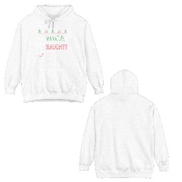 Discover Nice Naughty Innocent Until Proven Guilty Double Sided Hoodies