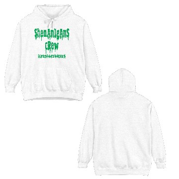 Discover Shenanigans Crew Double Sided Hoodies