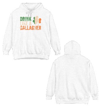 Discover Drink Like A Gallagher St Patricks Drinking Jacket Double Sided Hoodies