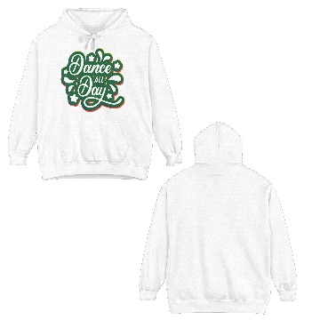 Discover Dance all Day Double Sided Hoodies