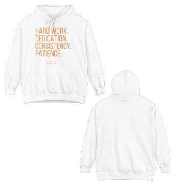 Discover Annette Hites- Hard Work. Dedication. Double Sided Hoodies