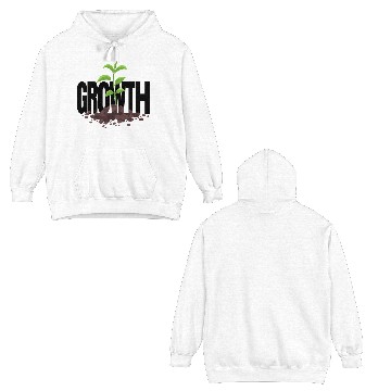 Discover Growth Typography Design Double Sided Hoodies