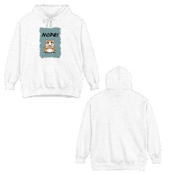 Discover Nope! - Hamster Double Sided Hoodies