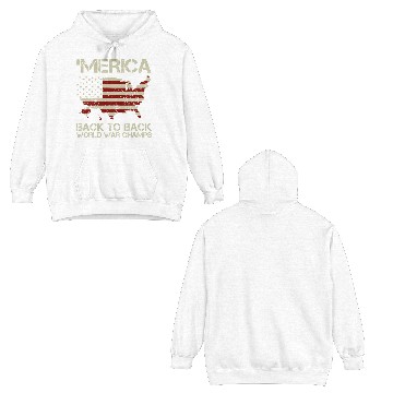 Discover Merica Back to Back Champs Double Sided Hoodies