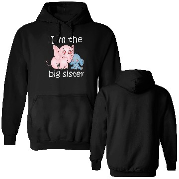 Discover I'm the Big Sister Double Sided Hoodies