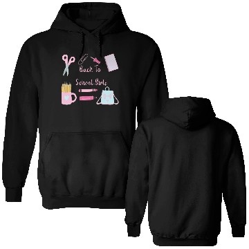 Discover Back to school girls elementary gift Double Sided Hoodies