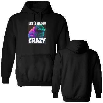 Discover Lets Glow Crazy Cat Kitten Fluffy Cat Double Sided Hoodies