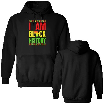 Discover I Am Black History Double Sided Hoodies