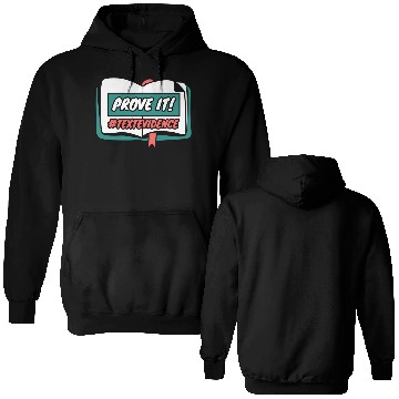 Discover Reading Teacher Prove It Text Evidence Double Sided Hoodies