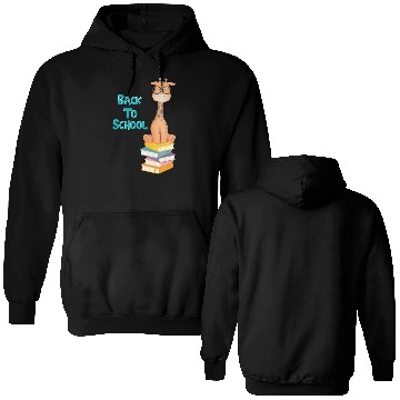 Discover Back To School Giraffe Double Sided Hoodies
