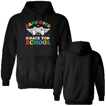 Discover Game over back to school Double Sided Hoodies