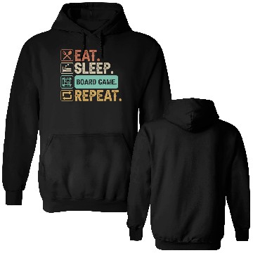 Discover Eat Sleep Board Game Repeat Double Sided Hoodies