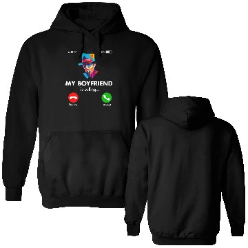 Discover My Boyfriend is Calling Double Sided Hoodies