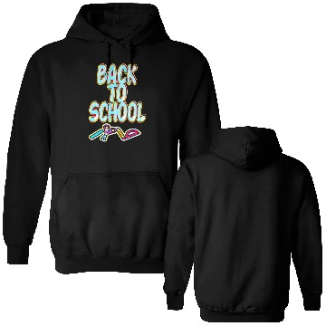 Discover Back to school Double Sided Hoodies