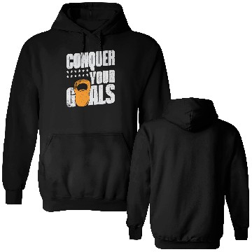 Discover Conquer Your Goals Exercise Gym Lover Double Sided Hoodies