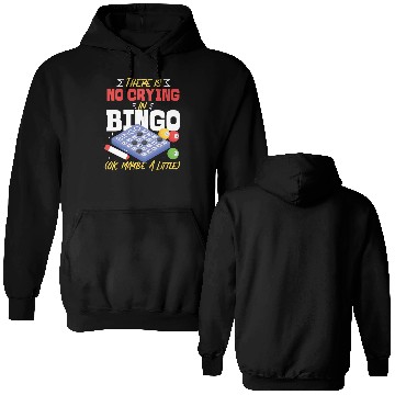 Discover Bingo Player There Is No Crying In Double Sided Hoodies