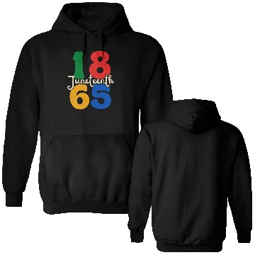 Discover Freedom day Juneteenth 1865 Double Sided Hoodies