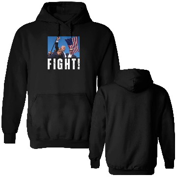 Discover Fight Trump Design Double Sided Hoodies