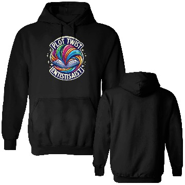 Discover Plot Twist Enthusiast ,Creative Writing Wear Double Sided Hoodies