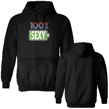 Discover 100% Sexy Double Sided Hoodies