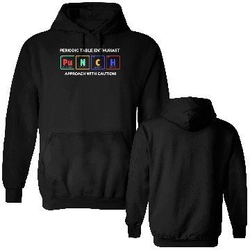 Discover Periodic Table Enthusiast Double Sided Hoodies