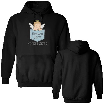 Discover Heaven sent Pocket sized Double Sided Hoodies