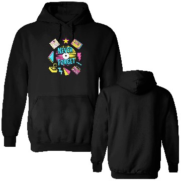 Discover Never Forget 90s Retro Nostalgia Double Sided Hoodies