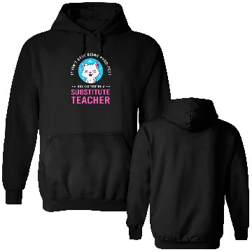 Discover Substitute Teacher Cat Lover Double Sided Hoodies
