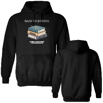 Discover The Back to school Double Sided Hoodies