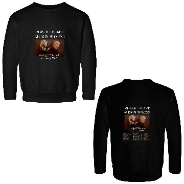 Discover Robert Plant and Alison Krauss 2024 Tour Double Sided Double Sided Sweatshirts