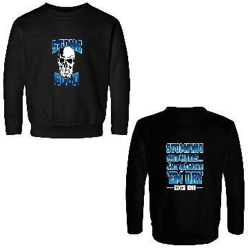 Discover Wrestling Entertainment Stone Cold Steve Austin Stomping Mudholes Black Double Sided Sweatshirts