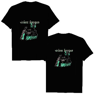 Discover Violent Femmes Double Sided T-Shirts