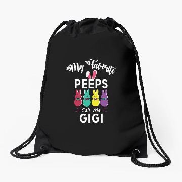 Discover My favorite peeps call me GIGI Drawstring Bags