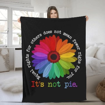 Discover Equal Rights For Others It's Not Pie Flower LGBT Pride Month Fleece Blankets