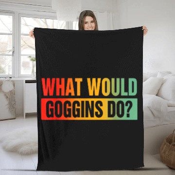 Discover What Would Goggins Do? Fleece Blankets
