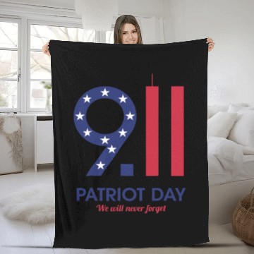 Discover Patriot Day 9.11  We Will Neuer Forget Fleece Blankets