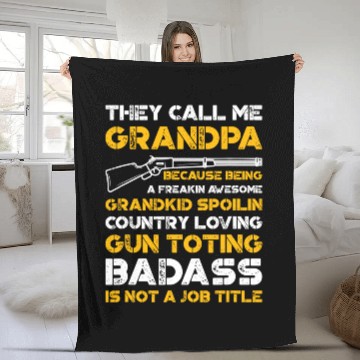 Discover Men's Fleece Blankets They Call Me Grandpa Gun Toting Badass