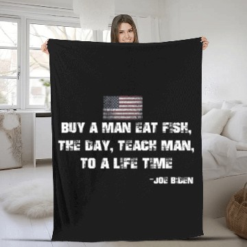 Discover Buy a man eat fish Funny Joe Biden Quote Fleece Blankets